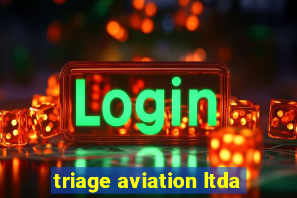 triage aviation ltda